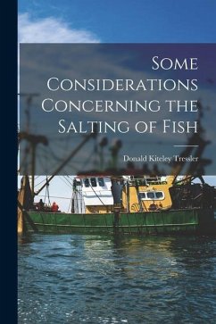 Some Considerations Concerning the Salting of Fish - Tressler, Donald Kiteley