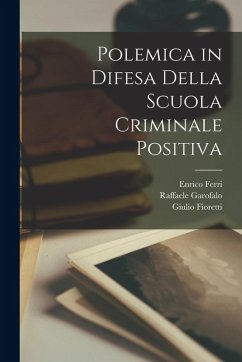 Cover Polemica in Difesa Della Scuola Criminale Positiva