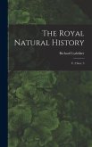 The Royal Natural History: V. 2: sect. 3