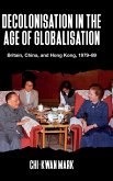 Decolonisation in the age of globalisation