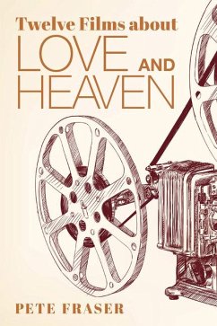 Cover Twelve Films about Love and Heaven