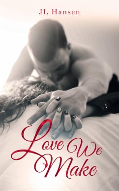 Love We Make - Hansen, Jl