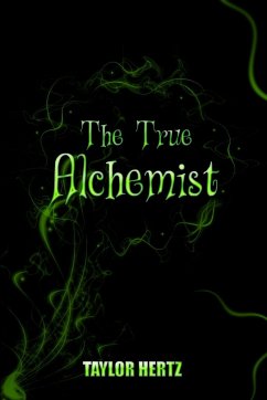 The True Alchemist - Hertz, Taylor