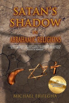 Satan's Shadow in Abrahamic Religions - Ebifegha, Michael