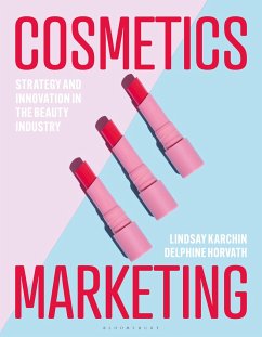 Cosmetics Marketing - Karchin, Lindsay (DonorsChoose, USA); Horvath, Delphine (Fashion Institute of Technology, USA)