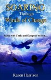 Soaring Through Winds of Change: Seated with Christ and Equipped to Soar