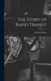 The Story of Rapid Transit