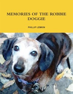 MEMORIES OF THE ROBBIE DOGGIE - Lemkin, Phillip