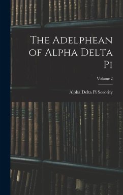 The Adelphean of Alpha Delta Pi; Volume 2 - Sorority, Alpha Delta Pi