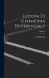 Lezioni Di Geometria Differenziale;... - Bild 1