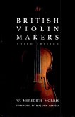 British Violin Makers (eBook, ePUB)