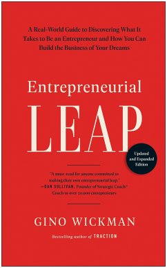 Entrepreneurial Leap, Updated and Expanded Edition - Wickman, Gino