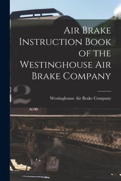 Cover Air Brake Instruction Book of the Westinghouse Air Brake Company