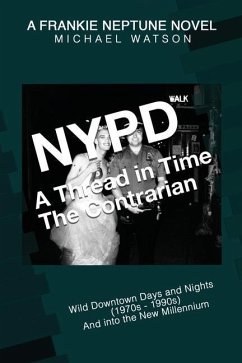 NYPD - A Thread in Time: The Contrarian - Watson, Michael