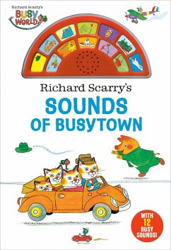 Richard Scarry's Sounds of Busytown - Scarry, Richard