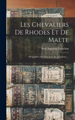 Cover Les Chevaliers De Rhodes Et De Malte