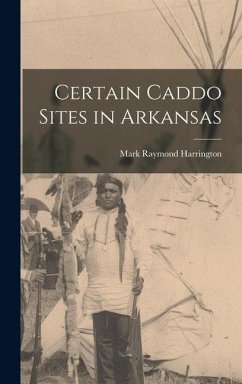 Cover Certain Caddo Sites in Arkansas
