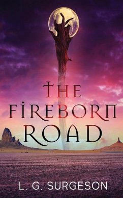 The Fireborn Road - Surgeson, L G