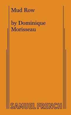 Mud Row - Morisseau, Dominique