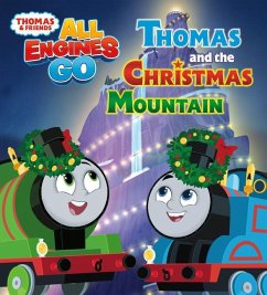 Thomas and the Christmas Mountain (Thomas & Friends: All Engines Go) - Random House