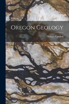 Oregon Geology - Condon, Thomas