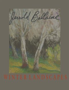 Jerrold Ballaine, Winter Landscapes - Leissring, Jack