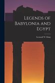 Legends of Babylonia and Egypt