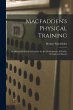 Macfadden's Physical Training: An... - Bild 1