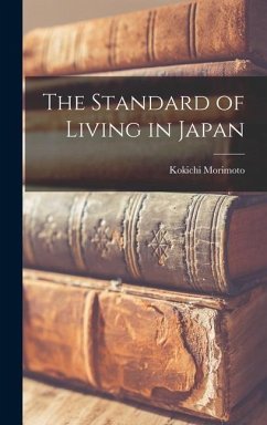 The Standard of Living in Japan - Morimoto, Kokichi