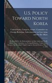 U.S. Policy Toward North Korea