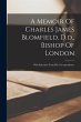 A Memoir Of Charles James Blomfield,... - Bild 1