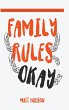 Family Rules Okay - Bild 1