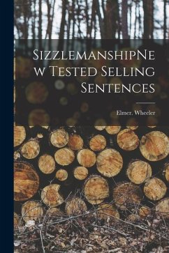 SizzlemanshipNew Tested Selling Sentences - Wheeler, Elmer