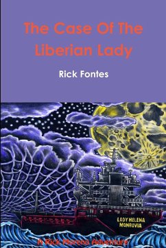 The Case Of The Liberian Lady - Fontes, Rick