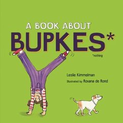 A Book about Bupkes - Kimmelman, Leslie