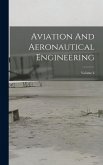 Aviation And Aeronautical Engineering; Volume 6