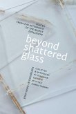 Beyond Shattered Glass: Voices from the Aftermath of the Beirut Explosion