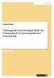 Führungsstile und Leitungsmodelle. Die... - Bild 1