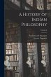 A History of Indian Philosophy; Volume I - Bild 1