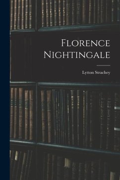 Florence Nightingale - Strachey, Lytton
