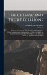 The Chinese and Their Rebellions:... - Bild 1