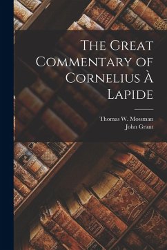 Cover The Great Commentary of Cornelius à Lapide