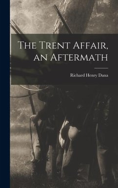 Cover The Trent Affair, an Aftermath
