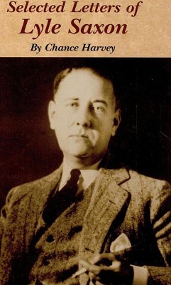 Cover Life and Selected Letters of Lyle Saxon, (eBook, ePUB)