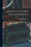 Senn's Culinary Encyclopædia