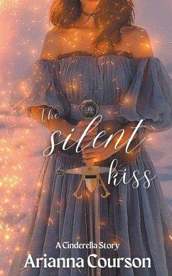 The Silent Kiss - Courson, Arianna