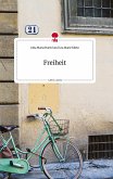 Freiheit. Life is a Story - story.one