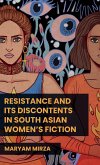 Resistance and its discontents in South Asian women's fiction