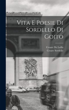 Cover Vita E Poesie Di Sordello Di Goito