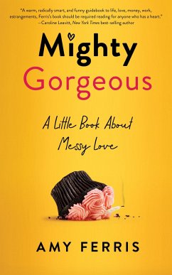 Mighty Gorgeous - Ferris, Amy